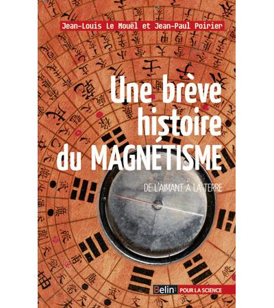 Une brève histoire du magnétisme