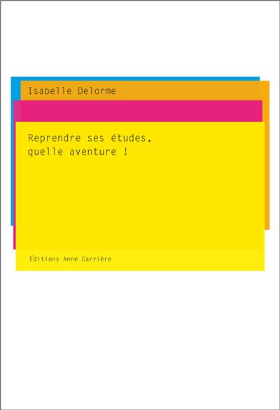 Reprendre ses etudes quelle aventure