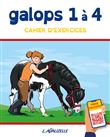 Galops 1 à 4 - Cahier d'Exercices
