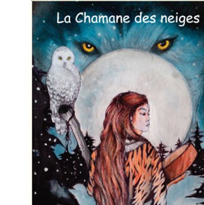 La chamane des neiges