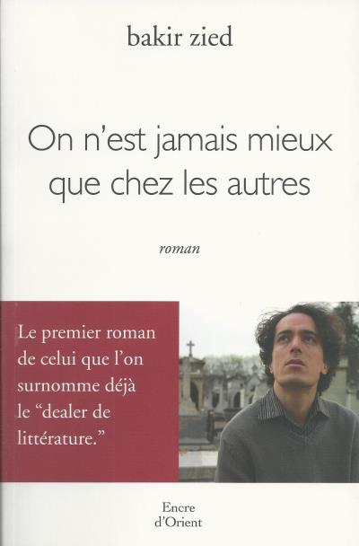 On n'est jamais mieux que chez les autres