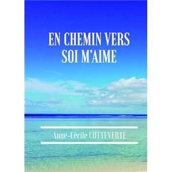 En chemin ver soi m'aime