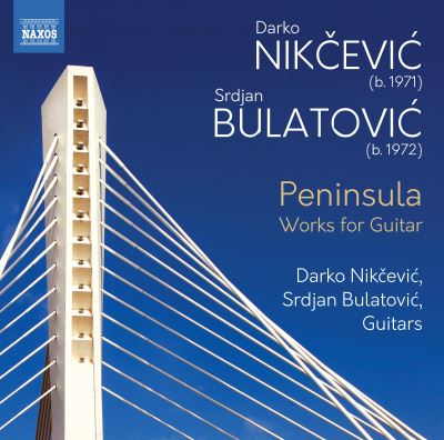 PENINSULA - WORKS FOR GUITAR