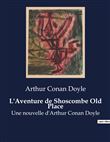 L'Aventure de Shoscombe Old Place