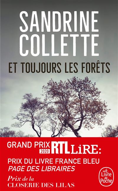 Et toujours les Forêts - Sandrine Collette - Poche