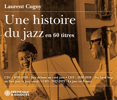 Une histoire du jazz en 60 titres