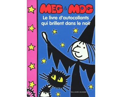 Meg et Mog le livre d'autocollants qui brillent dans le noir