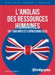 L'anglais des ressources humaines en 1 000 mots et expressions clés