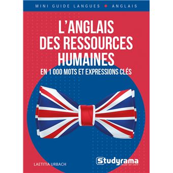 L'anglais des ressources humaines en 1 000 mots et expressions clés