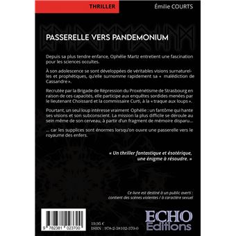 Passerelle vers Pandemonium