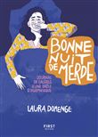 Bonne nuit de merde ! - Journal de galères d'une drôle d'insomniaque