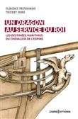 Un dragon au service du Roi - Les destinées maritimes du chevalier de l'Espine de 1778 à 1793