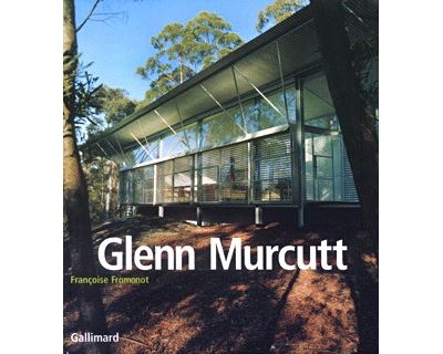 Glenn Murcutt - Françoise Fromonot - relié