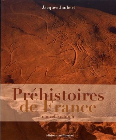 Préhistoires de France