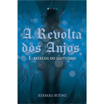 A Revolta dos Anjos I - 1