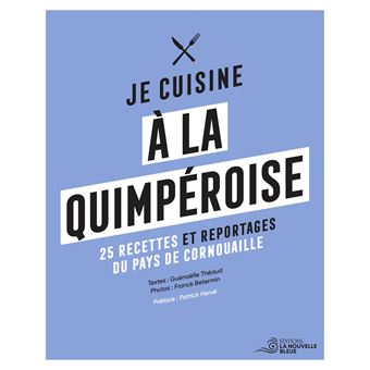 Je cuisine à la Quimpéroise