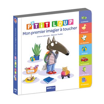 Mon premier imagier à toucher p'tit loup
