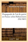 Propagande de l'art de guérir en France selon Hahnemann