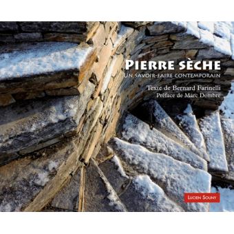 Pierre sèche : un savoir-faire contemporain