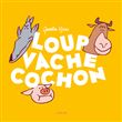 Loup Vache Cochon