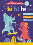 Hi hi hi (3-4 ans) - Dinos - Activités, Dessins, Coloriages