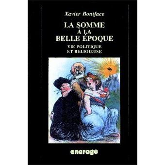 La Somme à la Belle Époque