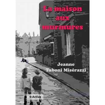 La maison aux murmures