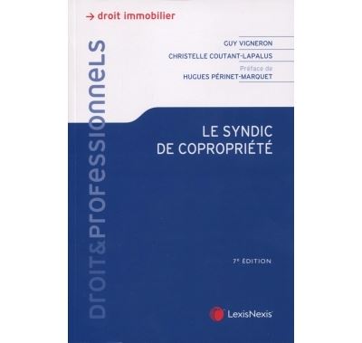 Le syndic de copropriété - Guy Vigneron - broché