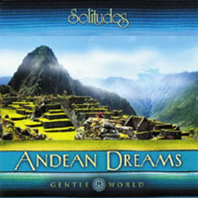 Andean Dreams