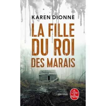 La Fille du roi des marais - 1
