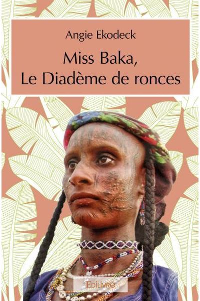 Miss baka le diademe de ronces