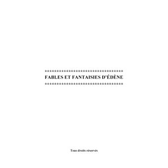 Fables et fantaisies d'Édène