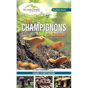 Les champignons du Québec