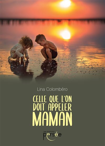 Celle que l'on doit appeler maman