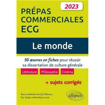 Le monde. 50 œuvres en fiches pour réussir sa dissertation de culture générale