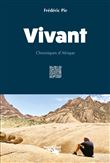 Vivant - Chroniques d'Afrique