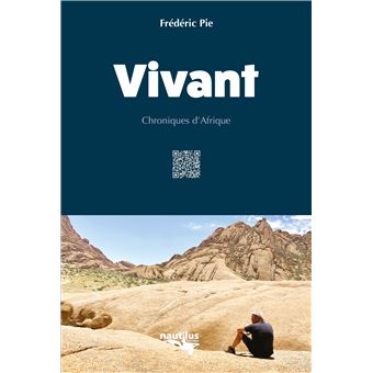 Vivant - Chroniques d'Afrique