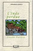 L'Inde perdue