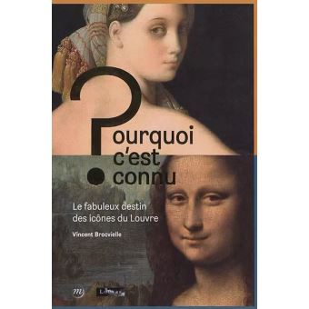 Pourquoi c'est connu - louvre (fr)