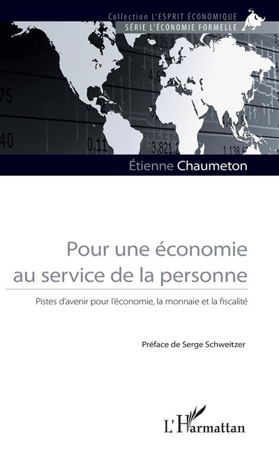Pour une économie au service de la personne - Etienne Chaumeton - broché