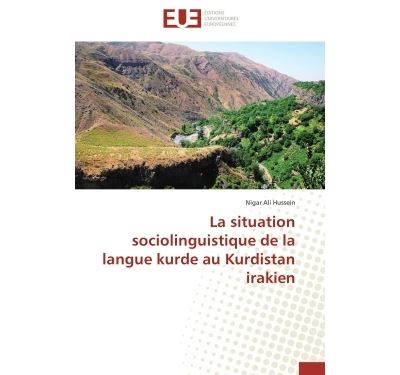 La situation sociolinguistique de la langue kurde au Kurdistan irakien