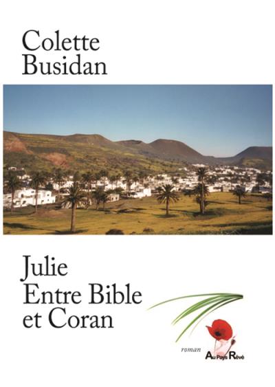 Julie entre Bible et Coran