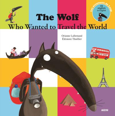Le loup qui voulait faire le tour du monde en anglais