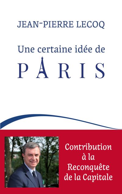 Une certaine idée de Paris