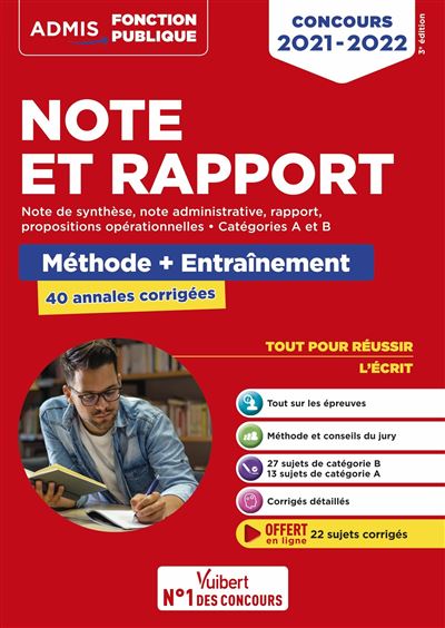 Note et rapport, Catégories A et B, 40 sujets corrigés