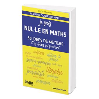 Je suis nul-le en maths