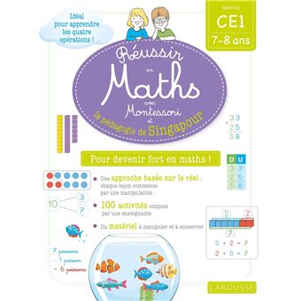 Réussir en maths avec Singapour CE1
