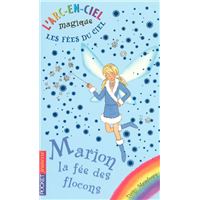 Les fées du ciel - tome 1 Marion, la fée des flocons