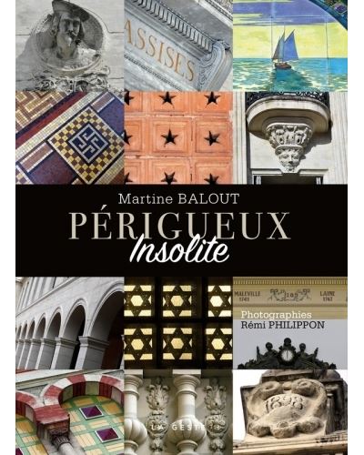 Perigueux secret cache insolite