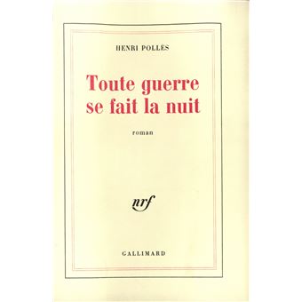 Toute guerre se fait la nuit